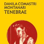 Tenebrae di Danila Comastri Montanari (# 13)