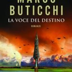 LA VOCE DEL DESTINO di Marco Buticchi (#8)