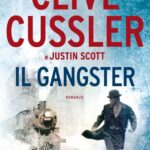 IL GANGSTER di Cussler e Scott (#9)